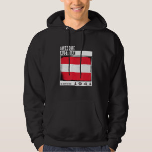Awesome Austrian Since 1941 Austrian 81st Birthda Hoodie