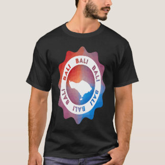 Awesome Bali With Cool Colors and Bali In The Midd T-Shirt