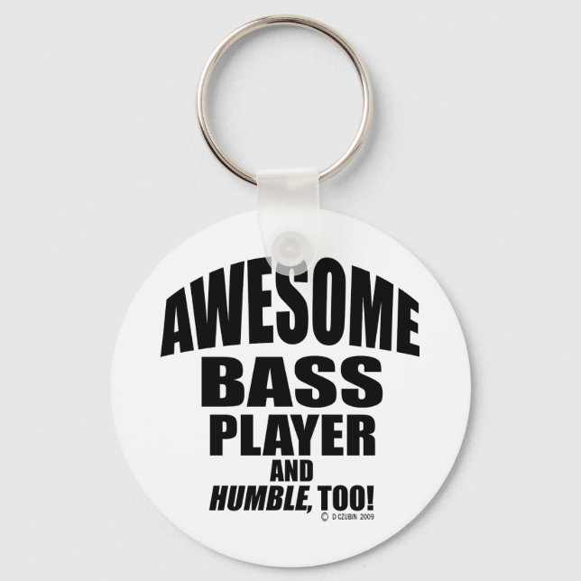Awesome Bass Player Key Ring (Front)