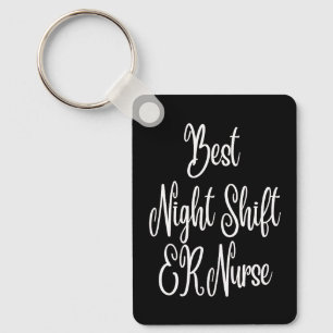Awesome Best Night Shift ER Nurse Military Nurses Key Ring