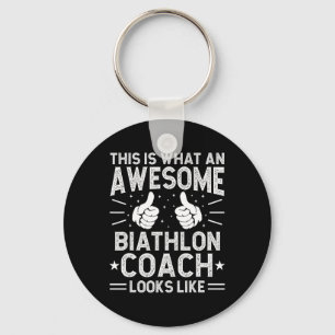 Awesome Biathlon Coach Funny Biathlon Coach Humour Key Ring