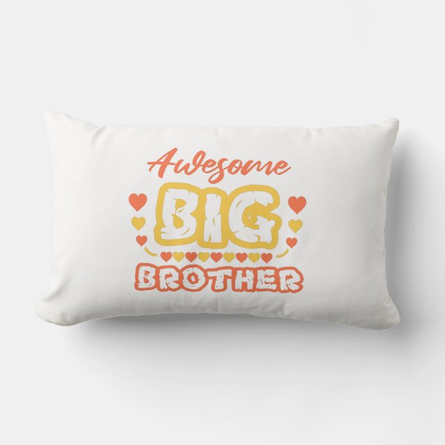 Awesome Big Brother. Colorful text Lumbar Cushion (Front)