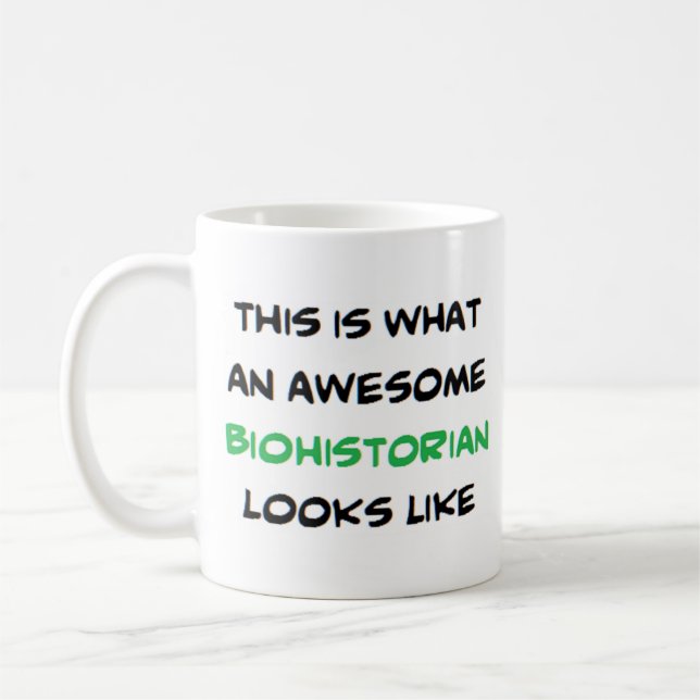 awesome biohistorian coffee mug (Left)