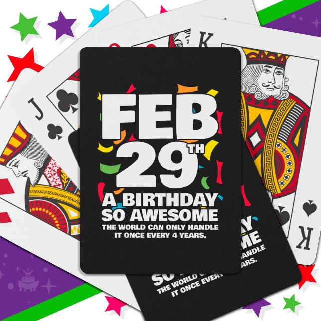 Awesome Birthday 2024 Leap Day Leap Year Feb 29th Playing Cards (Creator Uploaded)