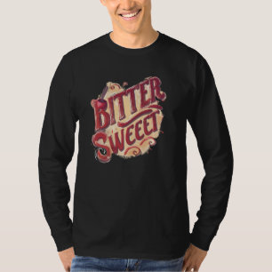 Awesome Bitter Sweet Speech Costume T-Shirt