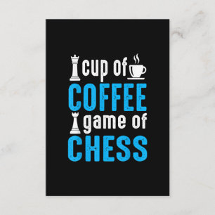 Awesome Board Game - Cup Of Coffee Game Of Chess Enclosure Card