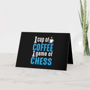 Awesome Board Game - Cup Of Coffee Game Of Chess Holiday Card