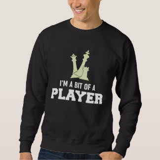 Awesome Board Game Tees  I m A Bit Of A Player  Ch