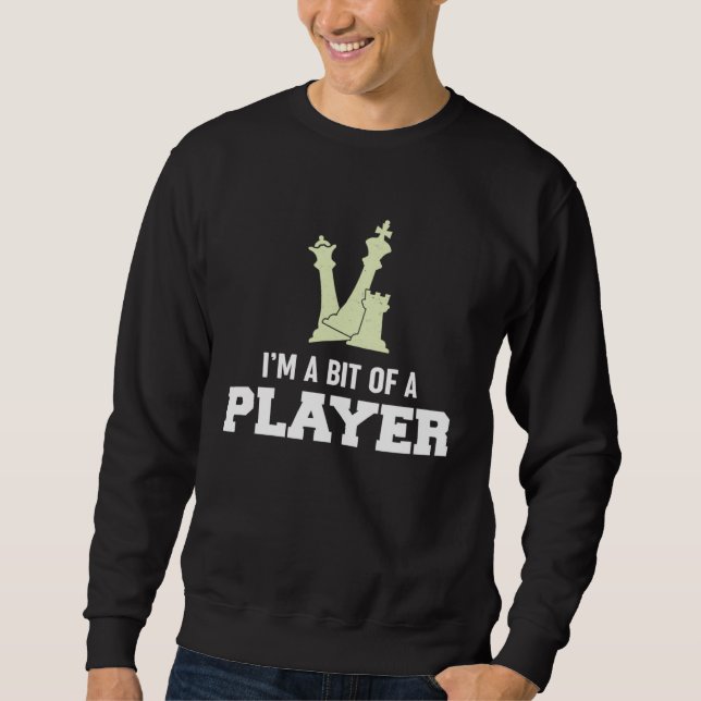 Awesome Board Game Tees  I m A Bit Of A Player  Ch (Front)
