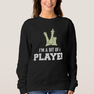 Awesome Board Game Tees  I m A Bit Of A Player  Ch