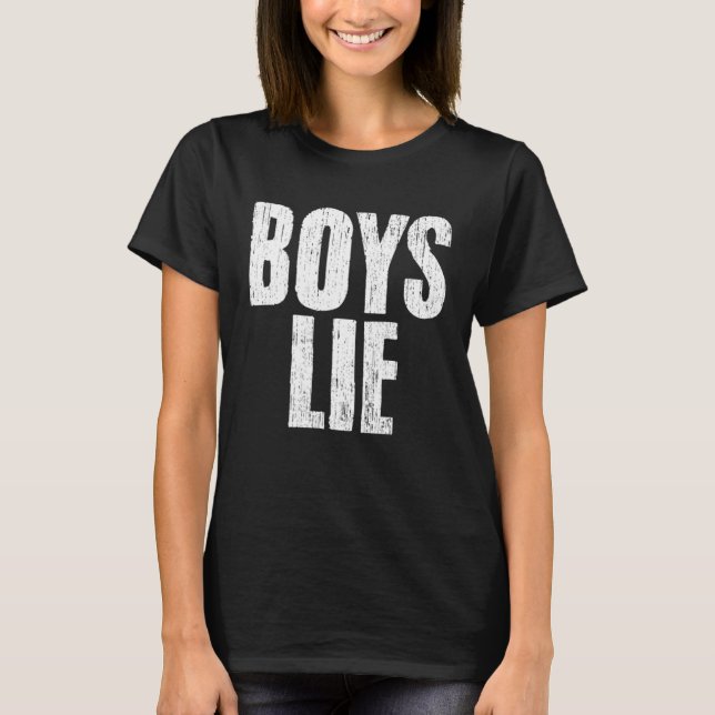 Awesome Boys Lie Emotional Sarcasm A Relationship  T-Shirt (Front)