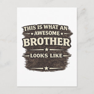 Awesome Brother Looks Like – Funny Quote Design Postcard