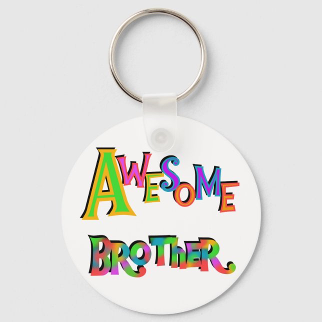 Awesome Brother T-shirts and Gifts Key Ring (Front)