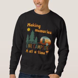 Awesome Camping Making Memories One Campsite At A  Sweatshirt