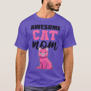 Awesome Cat Mum Cat Lovers Cat Girlfriend Cat Mum  T-Shirt