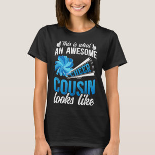 Awesome Cheer Cousin Cheerleading Cousin Cheerlead T-Shirt