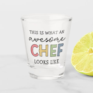 Awesome Chef Gifts Best Chef Ever Funny Gift Shot Glass