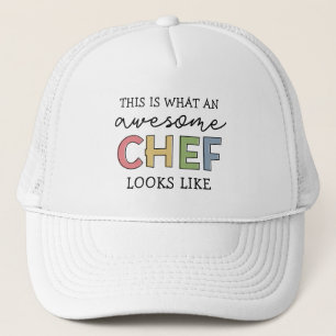 Awesome Chef Gifts   Best Chef Ever Funny Gift Trucker Hat