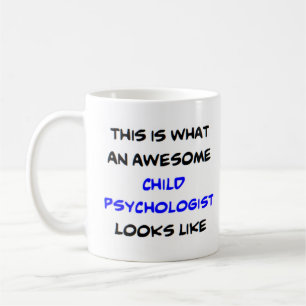 awesome child psychologist coffee mug