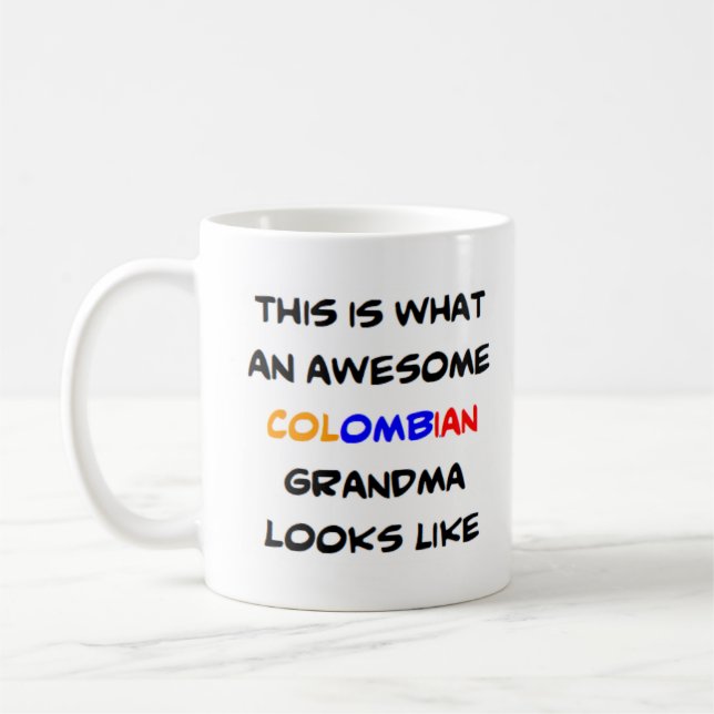 awesome colombian grandma coffee mug (Left)