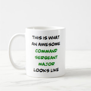 awesome command sergeant major coffee mug