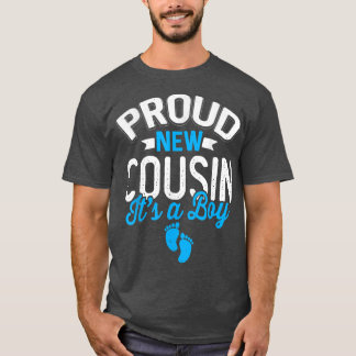 Awesome Cool Proud New Cousin It's A Boy Gender Re T-Shirt
