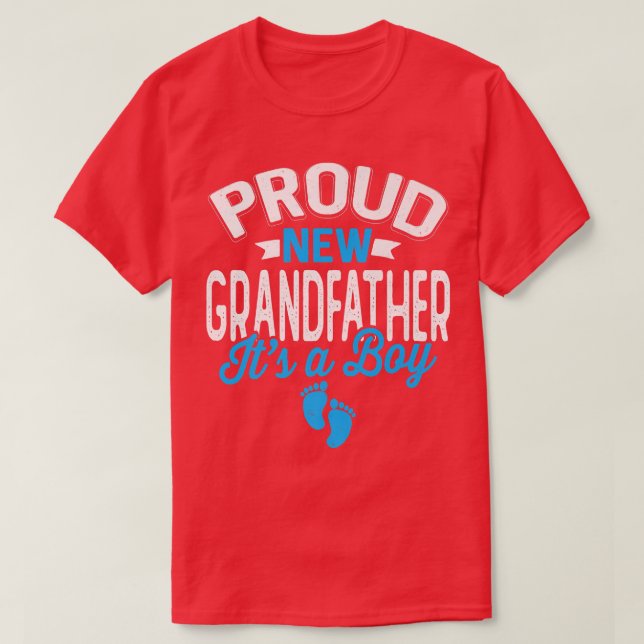 Awesome Cool Proud New Grandfather It's A Boy Gend T-Shirt (Design Front)
