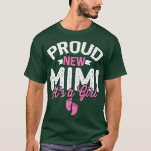 Awesome Cool Proud New Mimi It's A Girl Gender Rev T-Shirt