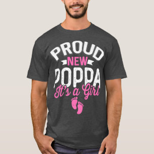 Awesome Cool Proud New Poppa It's A Girl Gender Re T-Shirt