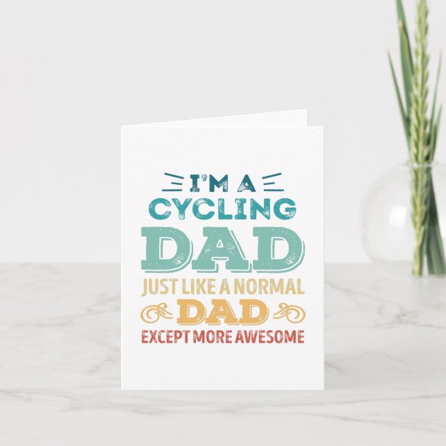 Awesome Cycling Dad Fathers Day Funny Gift Note Card (Front)