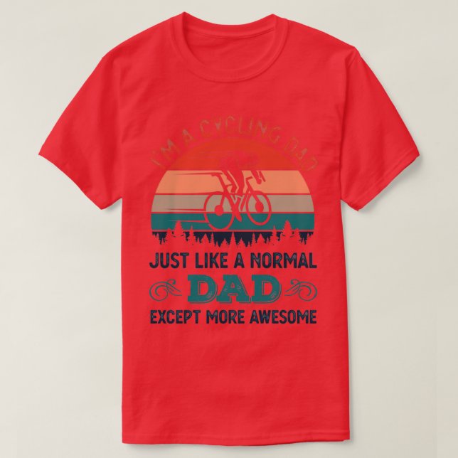 Awesome Cycling Dad Funny Bicycle Gift T-Shirt (Design Front)