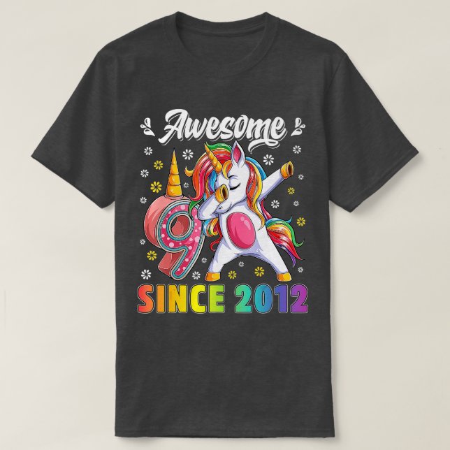 awesome dabbing unicorn birthday 9 year old Girl 9 T-Shirt (Design Front)