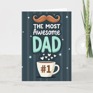 Awesome Dad Moustache Fathers Day Card