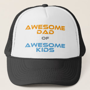 Awesome Dad of Awesome Kids Trucker Hat