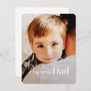 Awesome Dad Since 20XX Modern Simple Elegant Photo Card