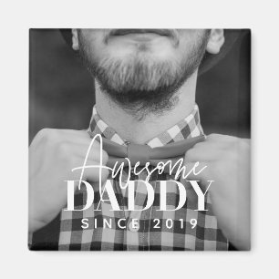 Awesome Daddy Since 20XX Simple Elegant Photo Magnet