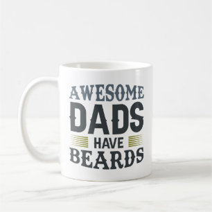 Awesome Dads Have Beards Coffee Mug