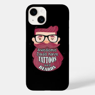 Awesome Dads Have Tattoos and Beards Case-Mate iPhone 14 Case