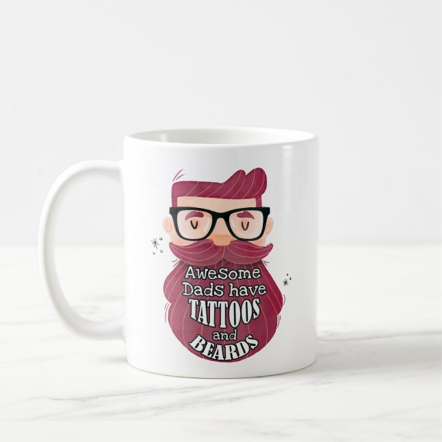 Awesome Dads Have Tattoos and Beards Coffee Mug (Left)