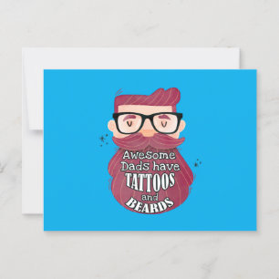 Awesome Dads Have Tattoos and Beards Postcard