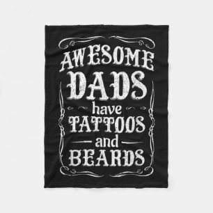 Awesome Dads Have Tattoos And Beards Shirt Mum Wif Fleece Blanket