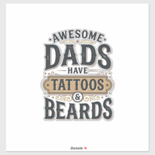 Awesome Dads Have Tattoos and Beards Vintage Shirt