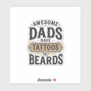 Awesome Dads Have Tattoos and Beards Vintage Shirt