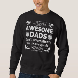 Awesome Dads Tabletop Rpg Gamer 1 Sweatshirt