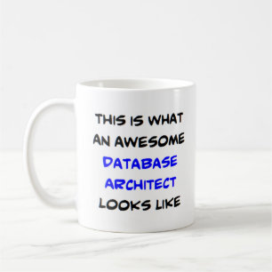 awesome database architect coffee mug
