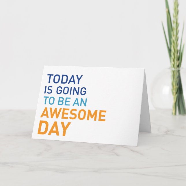 Awesome Day Greeting Card (Front)