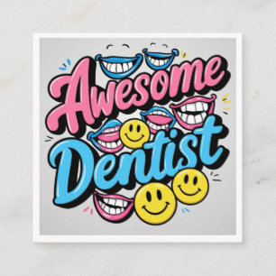 Awesome dentist thank you, smile gift enclosure card