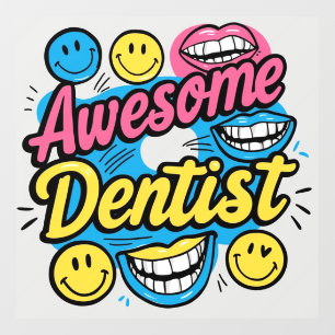 Awesome dentist thanks