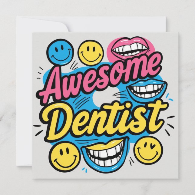 Awesome dentist thanks invitation (Front)