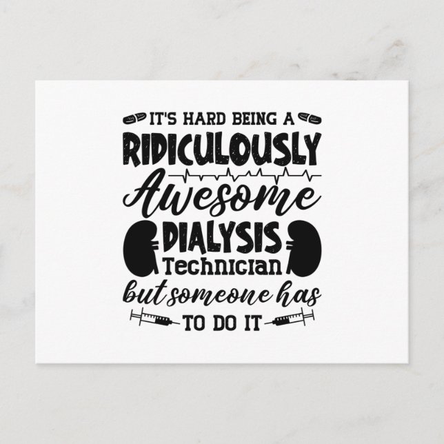 Awesome Dialysis Technician Dialysis Nurse Tech Postcard (Front)